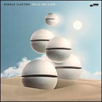 Bells on Sand - Gerald Clayton