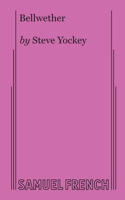 Bellwether - Yockey, Steve