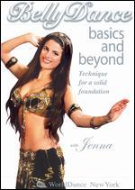 Belly Dance Basics and Beyond: Technique for a Solid Foundation