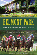 Belmont Park:: The Championship Track
