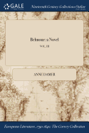 Belmour: a Novel; VOL. III