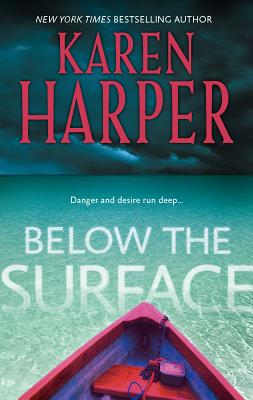 Below the Surface - Harper, Karen, Ms.