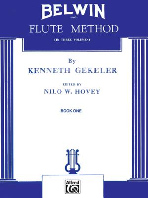 Belwin Flute Method, Bk 1 - Gekeler, Kenneth, and Hovey, Nilo W