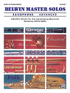 Belwin Master Solos (Alto Saxophone), Vol 1: Advanced Piano Acc.