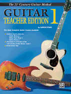 Belwin's 21st Century Guitar Teacher Edition 1: The Most Complete Guitar Course Available