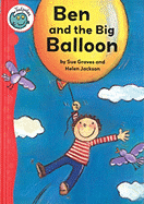 Ben and the Big Balloon - Graves, Sue