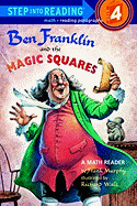 Ben Franklin and the Magic Squares