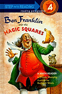 Ben Franklin and the Magic Squares