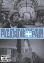 Ben Harper: Pleasure + Pain