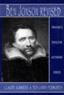 Ben Jonson - Summers, Claude J (Editor), and Pebworth, Ted-Larry (Editor)