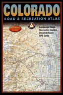 Benchmark Colorado Road & Recreation Atlas, 3rd Edition