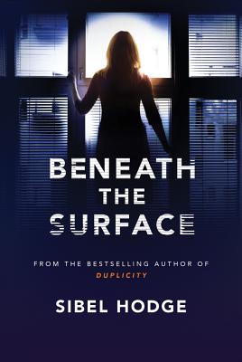 Beneath the Surface - Hodge, Sibel