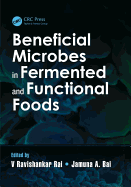 Beneficial Microbes in Fermented and Functional Foods