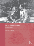 Bengali Cinema: 'An Other Nation'