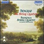 Bengraf: Six String Quartets - Festetics Quartet