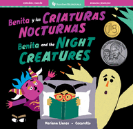 Benita and the Night Creatures (Bilingual Spanish & English)