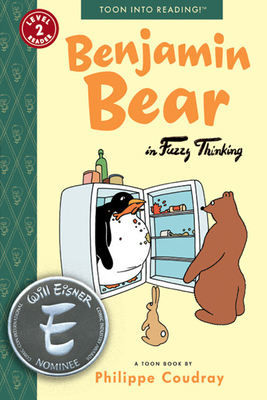 Benjamin Bear in Fuzzy Thinking: Toon Books Level 2 - 