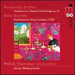 Benjamin Britten: Variations on a Theme of Frank Bridge; Bla Bartk: Divertimento for String Orchestra
