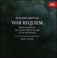 Benjamin Britten: War Requiem; Spring Symphony - Beno Blachut (tenor); Gerald English (tenor); John Cameron (baritone); Kuhn Children's Chorus; Milada Subrtova (soprano);...