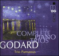 Benjamin Godard: Complete Piano Trios - Trio Parnassus