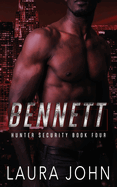 Bennett: an m/m bodyguard romance