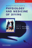 Bennett and Elliotts' Physiology and Medicine of Diving