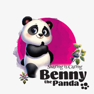 Benny the Panda: Sharing is Caring