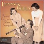 Benny's Girls: Goodman's Rare Songbirds