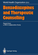 Benzodiazepines and Therapeutic Counselling: Report from a Who Collaborative Study