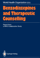 Benzodiazepines and Therapeutic Counselling: Report from a Who Collaborative Study