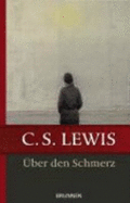 ?ber Den Schmerz - Lewis, Clive Staples