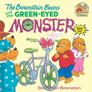 Berenstain Bears and the Green-Eyed Monster