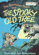 Berenstain Bears and the Spooky Old Tree - Berenstain, Stan