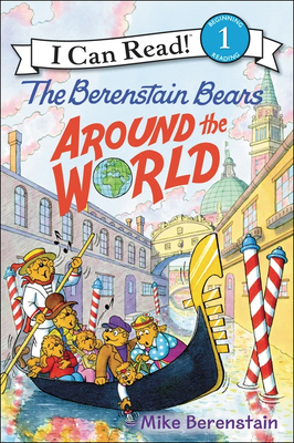 Berenstain Bears Around the World - Berenstain, Mike