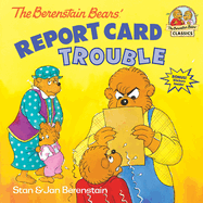 Berenstain Bears' Report Card Trouble