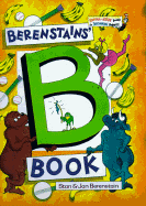 Berenstain's B Book - Berenstain, Stan, and Berenstain, Jan