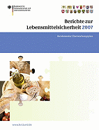 Berichte Zur Lebensmittelsicherheit 2007: Bundesweiter berwachungsplan 2007