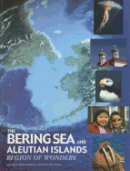 Bering Sea and Aleutian Islands: Region of Wonders