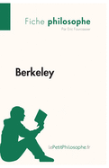 Berkeley (Fiche philosophe): Comprendre la philosophie avec lePetitPhilosophe.fr