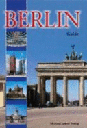 Berlin. Guide to the New Capital