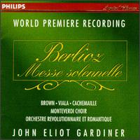 Berlioz: Messe Solennelle - Donna Brown (soprano); Gilles Cachemaille (vocals); Jean-Luc Viala (tenor); Monteverdi Choir (choir, chorus);...