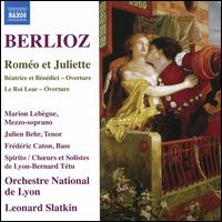 Berlioz: Romeo et Juliette - Frederic Caton (bass); Julien Behr (tenor); Marion Lebgue (mezzo-soprano); Choeurs de Lyon (choir, chorus);...