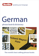 Berlitz Language: German Phrase Book & Dictionary