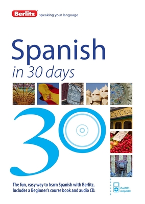 Berlitz Language: Spanish In 30 Days - 