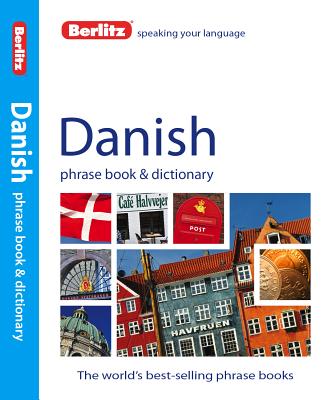 Berlitz Phrase Book & Dictionary Danish - APA Publications Limited