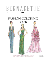 BERNADETTE Fashion Coloring Book Vol.16: Hollywood Glamour