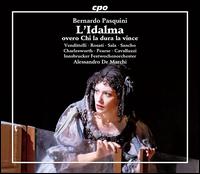 Bernardo Pasquini: L'Idalma - Anita Rosati (soprano); Arianna Vendittelli (soprano); Juan Sancho (tenor); Margherita Sala (contralto);...