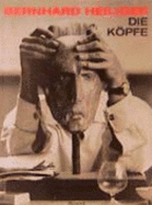 Bernhard Heiliger-Die Kpfe - Marc Wellmann (editor)