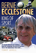 Bernie Ecclestone: King of Sport