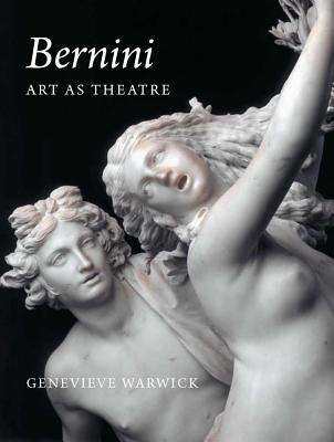 Bernini: Art as Theatre - Warwick, Genevieve